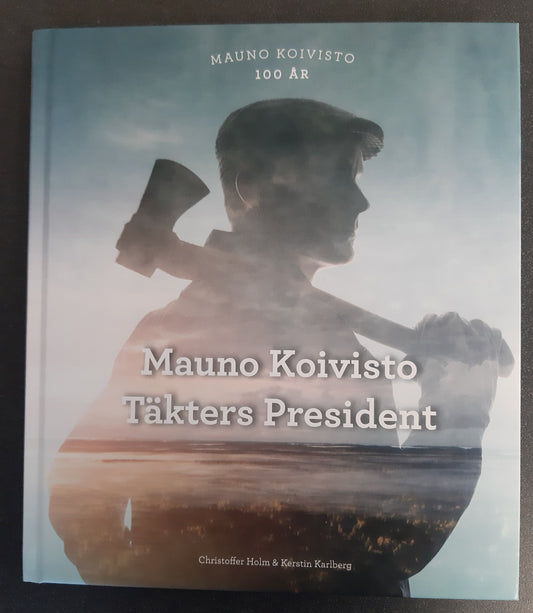 Mauno Koivisto - Täkters president